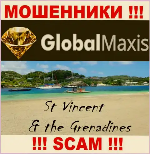 Компания Глобал Максис - это интернет шулера, отсиживаются на территории Сент-Винсент и Гренадины, а это офшор