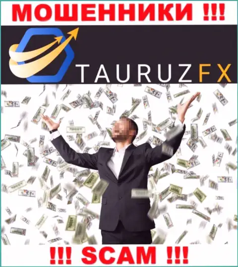 Все, что нужно интернет-мошенникам TauruzFX - это уболтать Вас сотрудничать с ними