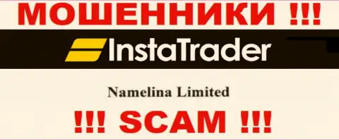 Юридическое лицо компании InstaTrader Net - это Namelina Limited, информация позаимствована с официального сайта