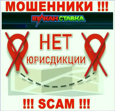 На официальном сайте Vulkan Stavka нет сведений, касательно юрисдикции конторы
