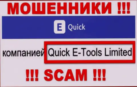 Quick E-Tools Ltd - это юридическое лицо компании QuickETools, будьте весьма внимательны они МОШЕННИКИ !