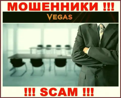 Воры Vegas Casino не желают, чтоб кто-то узнал, кто конкретно руководит компанией