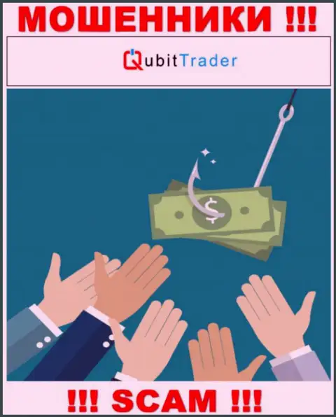 Когда интернет-разводилы Qubit Trader LTD будут пытаться Вас уговорить взаимодействовать, лучше будет отказаться