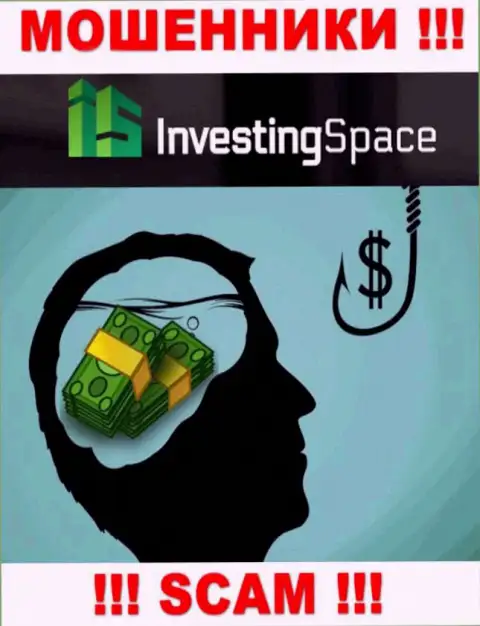 В дилинговой конторе Investing-Space Com Вас ждет потеря и депозита и последующих финансовых вложений - это ВОРЮГИ !!!