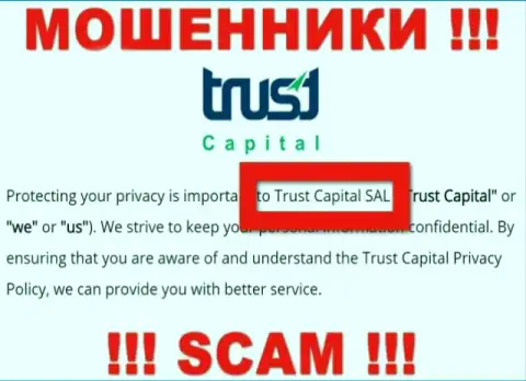 Trust Capital - это internet-мошенники, а владеет ими Trust Capital S.A.L.