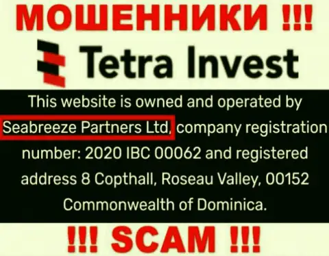 Юр. лицом, владеющим интернет-мошенниками Тетра Инвест, является Seabreeze Partners Ltd