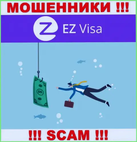 Не стоит верить EZ Visa, не отправляйте еще дополнительно средства