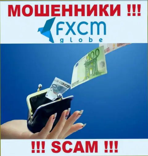 Держитесь подальше от internet мошенников FXCMGlobe - обещают много прибыли, а в конечном итоге сливают
