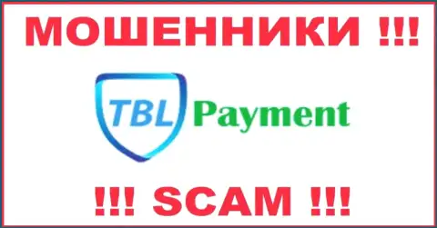TBL Payment - это МОШЕННИК !!! SCAM !!!