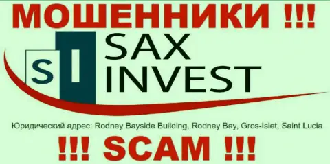 Финансовые активы из организации Sax Invest забрать обратно не выйдет, потому что находятся они в офшорной зоне - Rodney Bayside Building, Rodney Bay, Gros-Islet, Saint Lucia