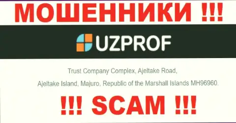 Финансовые средства из UzProf вернуть обратно нельзя, поскольку расположились они в офшорной зоне - Trust Company Complex, Ajeltake Road, Ajeltake Island, Majuro, Republic of the Marshall Islands MH96960