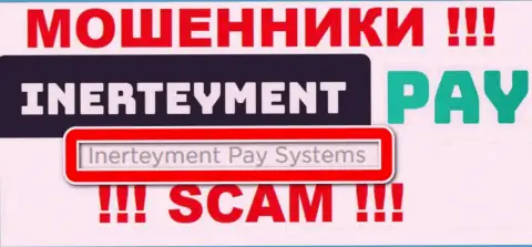 На официальном ресурсе InerteymentPay Com написано, что юридическое лицо компании - Inerteyment Pay Systems