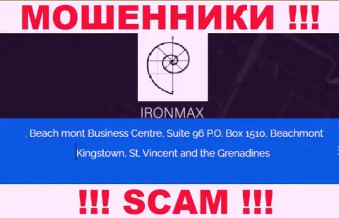 С конторой IronMaxGroup Com крайне рискованно связываться, потому что их юридический адрес в оффшоре - Suite 96 P.O. Box 1510, Beachmont Kingstown, St. Vincent and the Grenadines
