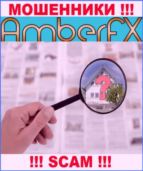 Адрес регистрации Amber FX тщательно спрятан, в связи с чем не взаимодействуйте с ними - это интернет-мошенники