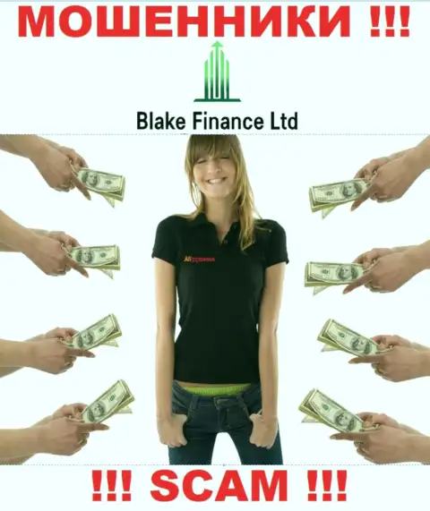 Blake Finance Ltd затягивают в свою контору обманными способами, будьте осторожны