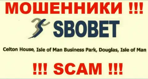 SboBet Com - МОШЕННИКИCelton Manx LimitedОтсиживаются в офшоре по адресу Celton House, Isle of Man Business Park, Douglas