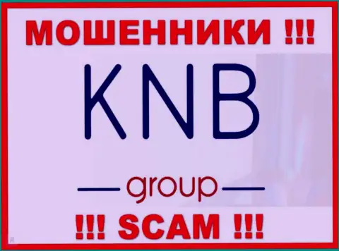 KNB Group - это МОШЕННИКИ ! Иметь дело крайне рискованно !!!
