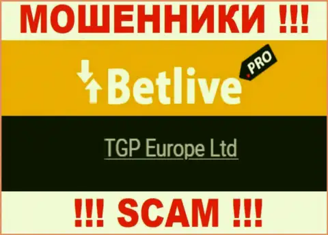 TGP Europe Ltd - это руководство преступно действующей компании BetLive Pro
