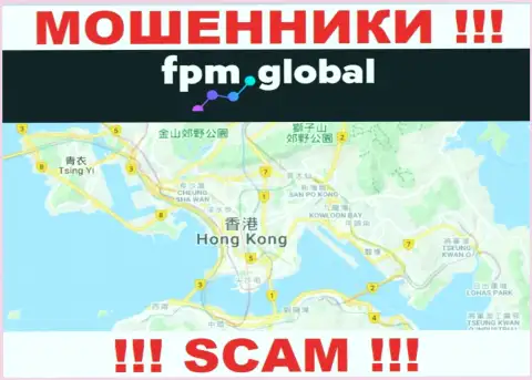 Контора FPM Global сливает вложенные денежные средства наивных людей, зарегистрировавшись в оффшоре - Hong Kong