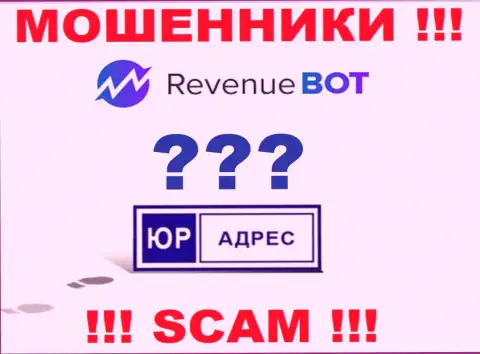 Мошенники Rev-Bot предпочитает анонимность, информации касательно юрисдикции нигде нет