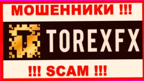 TorexFX - это ВОРЫ ! SCAM !!!